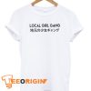 Local Girl Gang Japanese T-shirt
