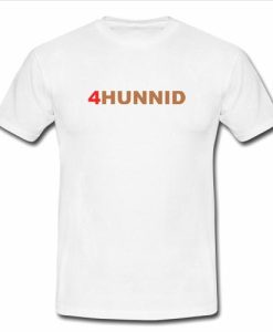 4hunnid tshirt THD
