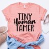 Tiny Human Tamer T-shirt ch