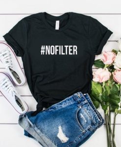 #nofilter t shirt ch