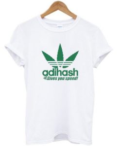 Adihash Gives You Speed T-shirt ch