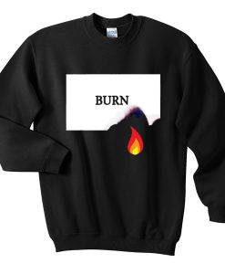 Burn Fire Sweatshirt ch