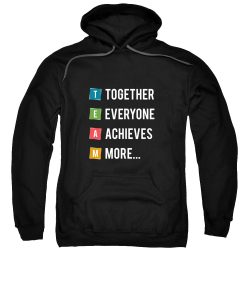 Together Everyone Achieves More HOODIE ch