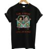 A Girl and Her Dog Living Life in Peace T-shirt ch
