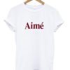 Aime T-shirt ch