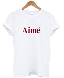 Aime T-shirt ch