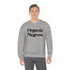 Organic Negrow Sweatshirt ch