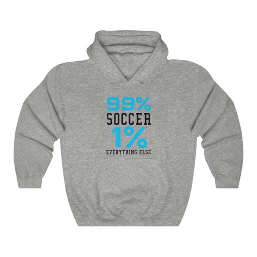 99% soccer 1 % everything else white Hoodie ch