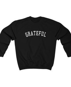 Grateful Sweatshirt ch
